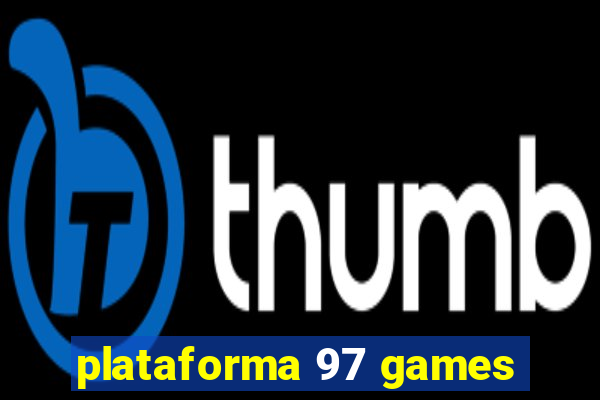 plataforma 97 games